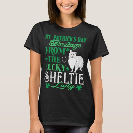 Saint Patricks Day Greetings Lucky Sheltie Lady T-shirt (Voorkant)