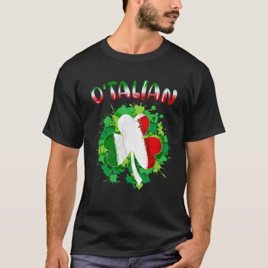 Saint Patricks Day Irish Italian O'talian  1 T-shirt (Voorkant)