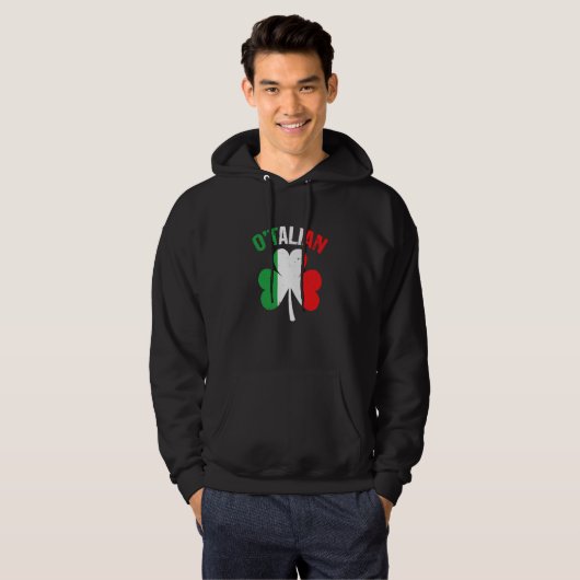 Saint Patricks Day Irish Italian O'talian Hoodie (Voorkant volledig)