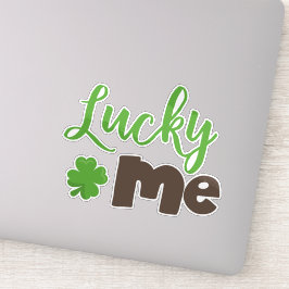 Saint Patrick's Day, Lucky Clovers, Lucky Me Sticker