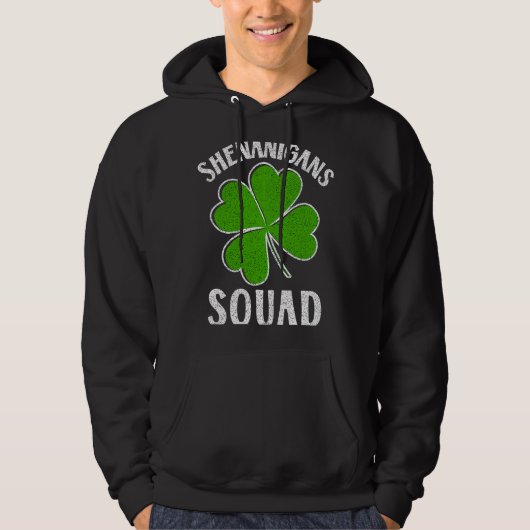 Saint Patricks Day Quote Shenanigans Squad Irish Hoodie (Voorkant)