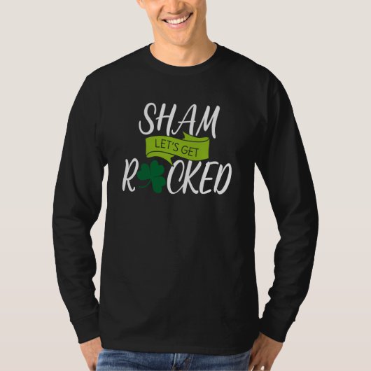 Saint Patrick's Get Shamrocked Drinking Paddy's Da T-shirt (Voorkant)