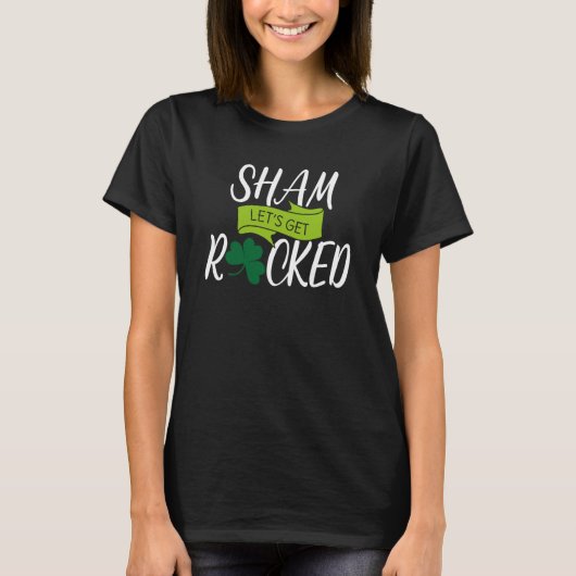 Saint Patrick's Get Shamrocked Drinking Paddy's Da T-shirt (Voorkant)