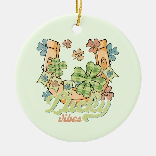 Saint Patrick's Lucky Vibes Keramisch Ornament (Voorkant)