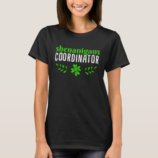 Saint Patricks Shenanigans Coodinator T-shirt (Voorkant)