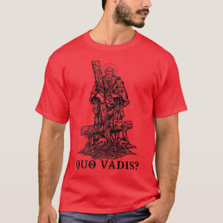 Saint Peter Quo Vadis katholieke Apparel Christeli T-shirt