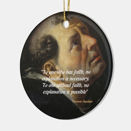 Saint Thomas Aquinas citaat over geloof Keramisch Ornament (Links)