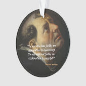Saint Thomas Aquinas citaat over geloof Ornament (voorkant)