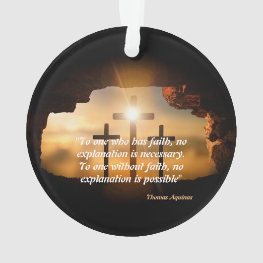 Saint Thomas Aquinas citaat over het geloof Orname Ornament (achterkant)