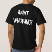 SAINT VENGEANCE T SHIRT (Achterkant)