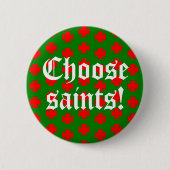 Saints_Avolt Slogan (Kersteditie #1) Ronde Button 5,7 Cm (Voorkant)