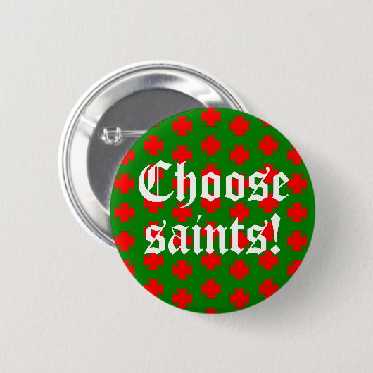 Saints_Avolt Slogan (Kersteditie #1) Ronde Button 5,7 Cm (Voorkant /achterkant)