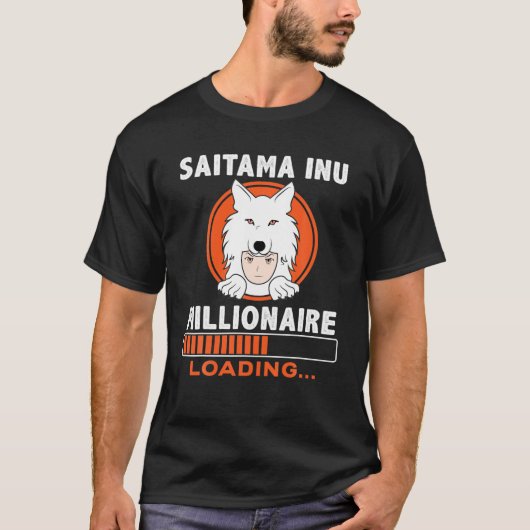 Saitama Inu symboliseert de Millionaire Loading To T-shirt (Voorkant)