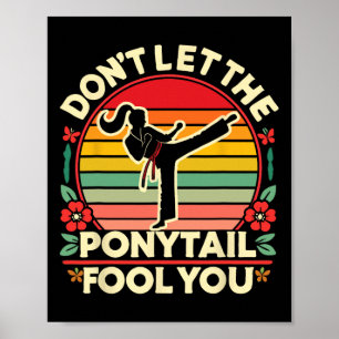 Sakura Butterfly Karate Girl laat de Ponytai niet  Poster