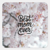 Sakura roze elegante beste mama ooit Moederdag Vierkante Sticker (Voorkant)