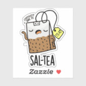 Sal-tea Funny Tea Pun Sticker (Vel)