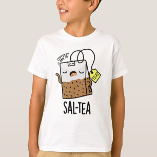 Sal-thee Grappige Thee Woordspeling T-shirt