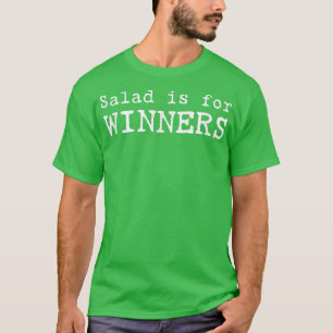 Salad is for Winners Funny Vegan Saying for Vegeta T-shirt