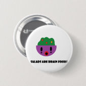 Salads zijn Brain Food Ronde Button 5,7 Cm (Voorkant /achterkant)