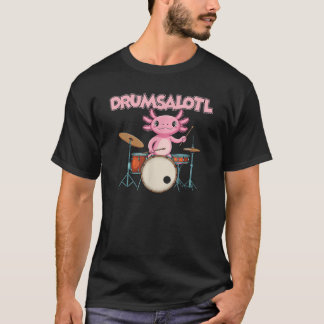 Salamander Drummer Amfibie Drums Drumsalotl Funn T-shirt