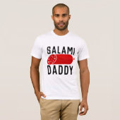  SALAMI DADDY DAD T-SHIRTS T - SHIRTS (Voorkant volledig)