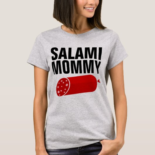 SALAMI MOMMY, Funny Mam T-Shirts (Voorkant)