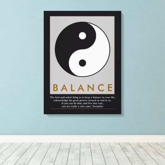 Saldo Zen Yin-Yang Quote Canvas Afdruk (Insitu (Houten vloer))
