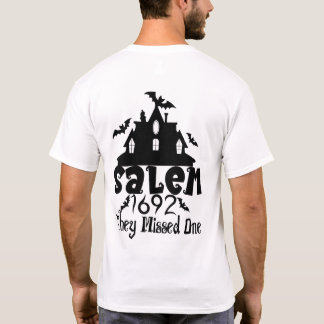 Salem 1692: De man die wegkwam T-shirt