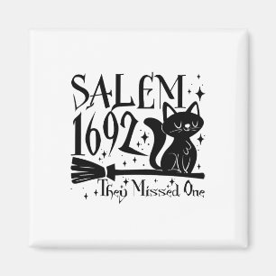 Salem 1692 Halloween Grappig Ze misten één kat Lo Magneet