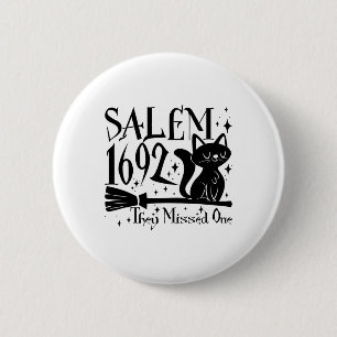Salem 1692 Halloween Grappig Ze misten één kat Lo Ronde Button 5,7 Cm