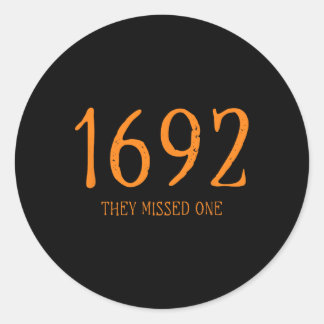 Salem 1692 Ze misten een grappige Halloween heks 1 Ronde Sticker