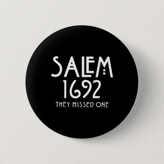 Salem 1692 Ze misten een grappige Salem Halloween Ronde Button 5,7 Cm (Voorkant)