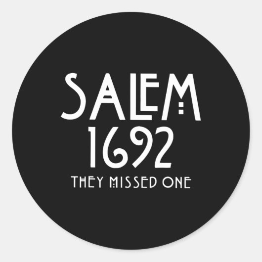 Salem 1692 Ze misten een grappige Salem Halloween Ronde Sticker (Voorkant)