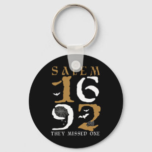 Salem 1692 Ze misten een heks Halloween 10 Sleutelhanger