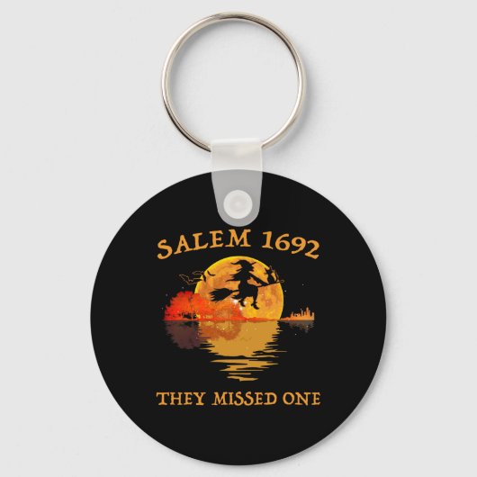 Salem 1692 Ze misten een heks rijdende bezemzaal Sleutelhanger (Voorkant)