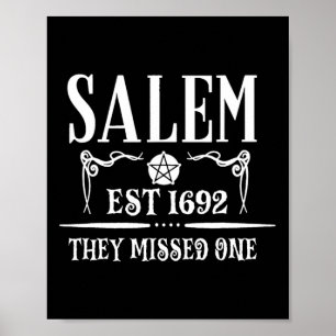 Salem 1692 Ze misten er een voor heks Halloween Poster