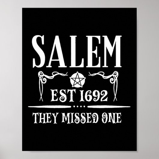 Salem 1692 Ze misten er een voor heks Halloween Poster (Voorkant)