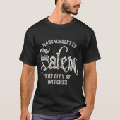 Salem de stad van heksen Massachusetts T-shirt (Voorkant)