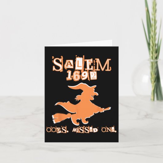 Salem Heksenprocessen 1692 Oops Je hebt er één gem Kaart (Voorkant)
