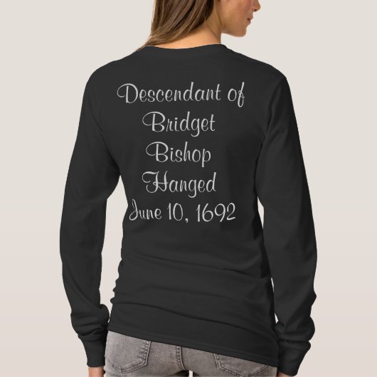 Salem Witch Descendants Bridget Bishop Long Hoeve T-shirt (Achterkant)
