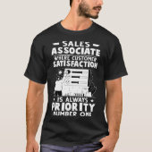 Sales Associate klanttevredenheid is altijd PR T-shirt (Voorkant)