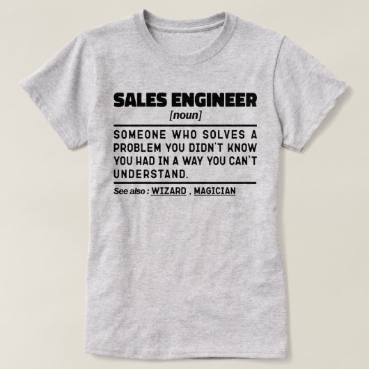 Sales Engineer Noun Finance Medewerker Sarcasme T-shirt (Design voorkant)