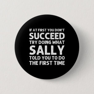 Sally Naam Gepersonaliseerde Verjaardag Grappig Ke Ronde Button 5,7 Cm