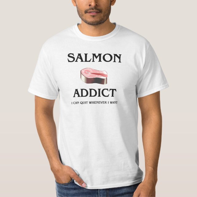 Salmon Addict T-shirt (Voorkant)