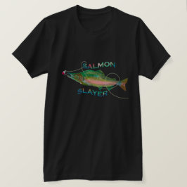 Salmon Slayer Fisherman's T-Shirt