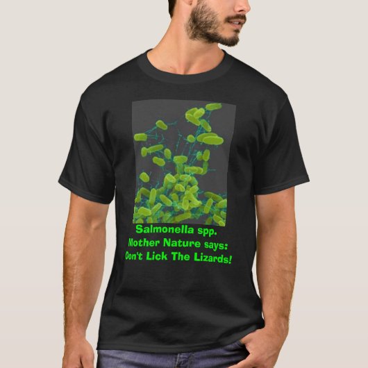 salmonella, Salmonella spp.  Moeder Natuur zegt... T-shirt (Voorkant)
