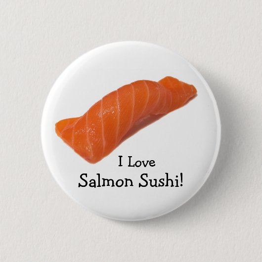 Salmonsushi, ik hou van Salmon Sushi! Ronde Button 5,7 Cm (Voorkant)
