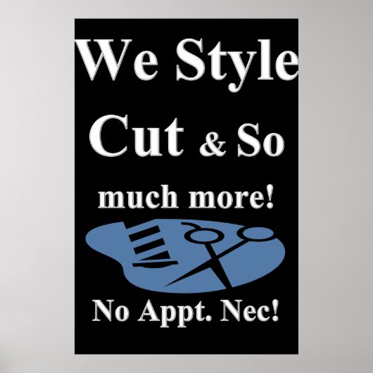 Salon Barbershop Posters We Cut & Style More (Voorkant)
