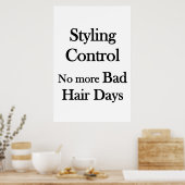 Salon Barbershop PosterStyling Control No Bad Hair Poster (Keuken)