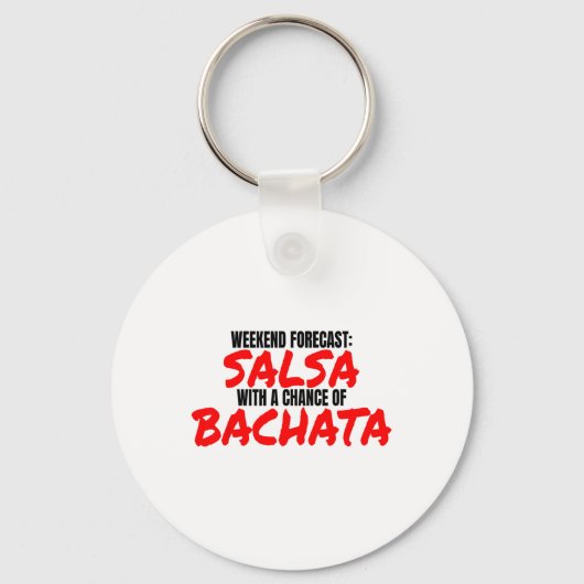 Salsa Bachata Dance Weekend Forecast Bachata Salsa Sleutelhanger (Voorkant)